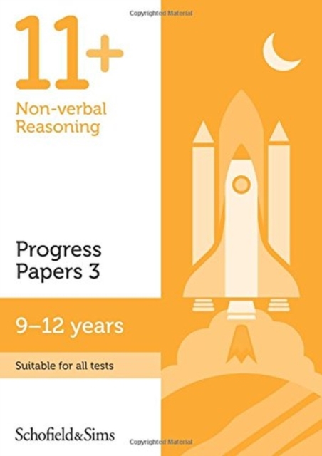 11+ Non-verbal Reasoning Progress Papers Book 3: KS2, Ages 9-12