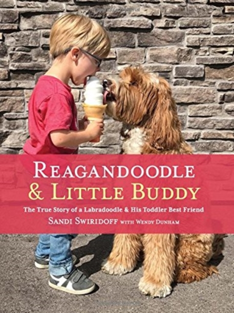 REAGANDOODLE & LITTLE BUDDY