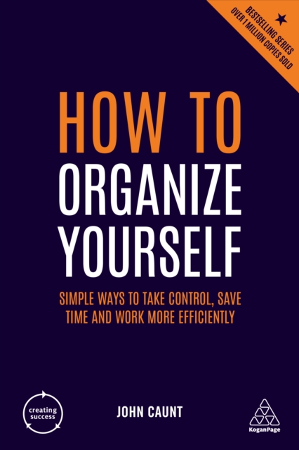 How to Organize Yourself