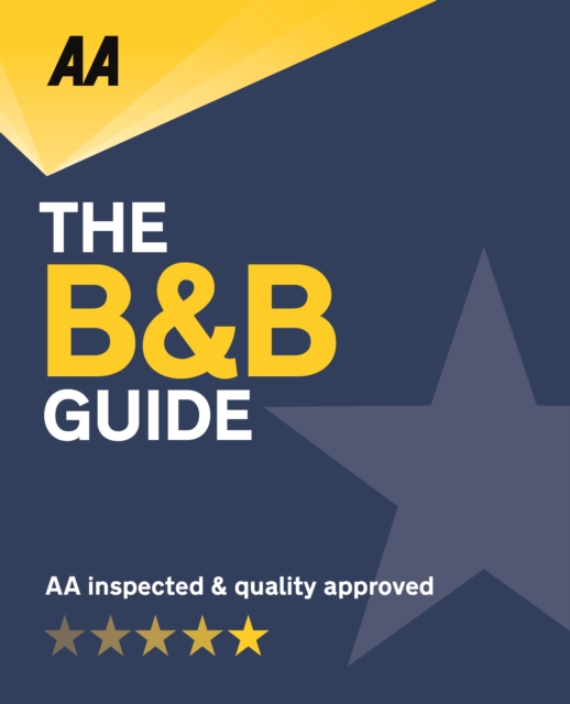 AA Bed & Breakfast Guide 2019: (B&B Guide)