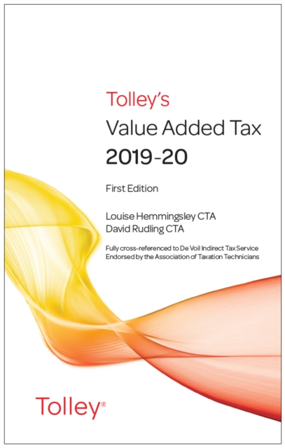 Tolley's Value Added Tax 2019-20 (includes First and Second editions)