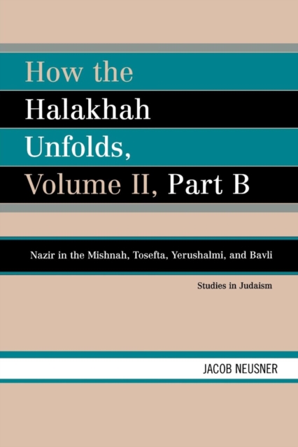 How the Halakhah Unfolds