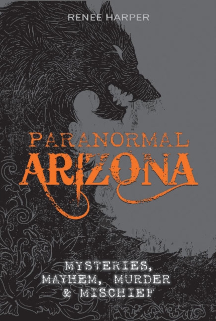 Paranormal Arizona