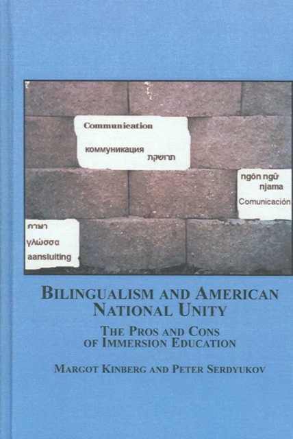 Bilingualism and American National Unity