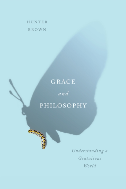 Grace and Philosophy