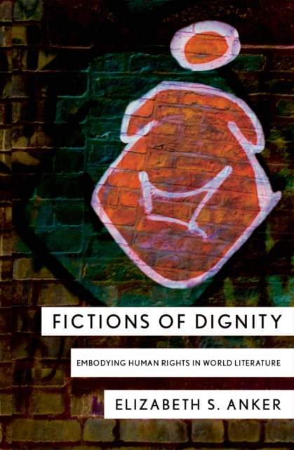 Fictions of Dignity