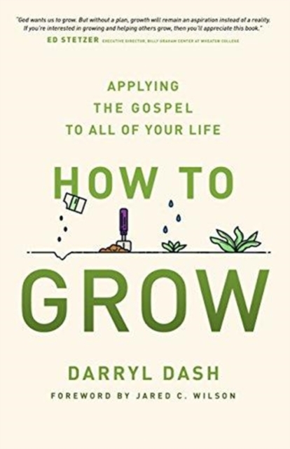 HOW TO GROW