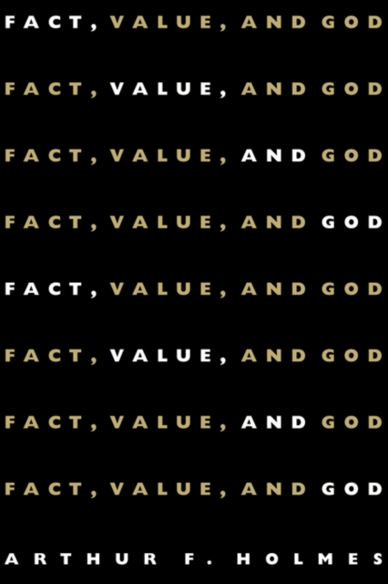 Fact, Value and God