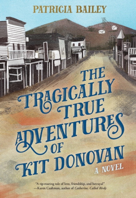 Tragically True Adventures of Kit Donovan