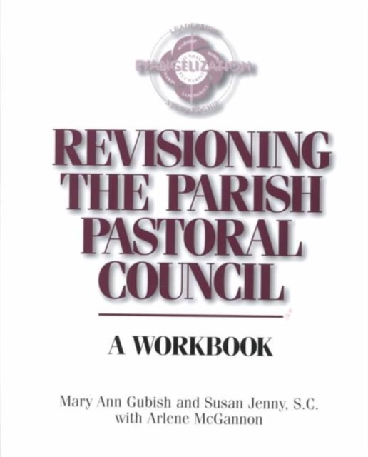 Revisioning the Parish Pastoral Council