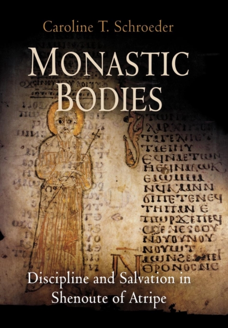 Monastic Bodies