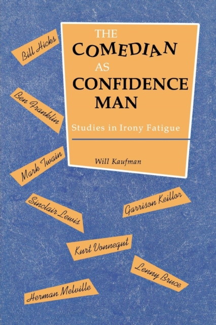 Comedian as Confidence Man