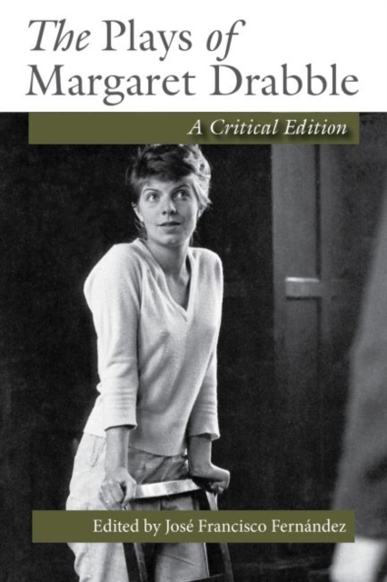 Plays of Margaret Drabble