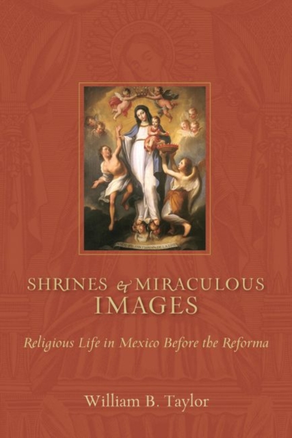 Shrines and Miraculous Images