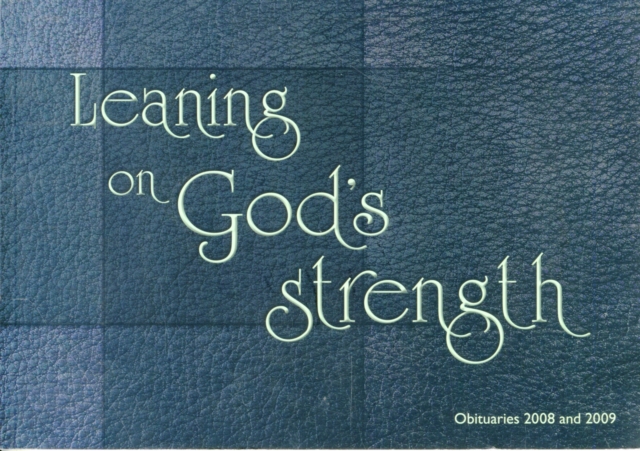 LEANING ON GODS STRENGTH