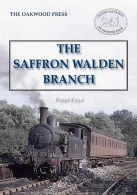 Saffron Walden Branch (New Edition)