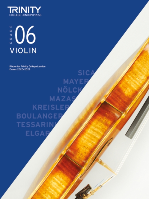 Trinity College London Violin Exam Pieces 2020-2023: Grade 6