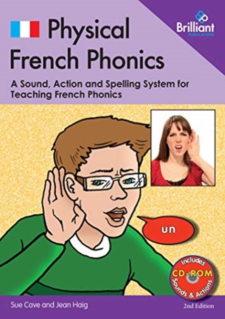 Physical French Phonics, 2nd edition  (Book and CD-Rom)