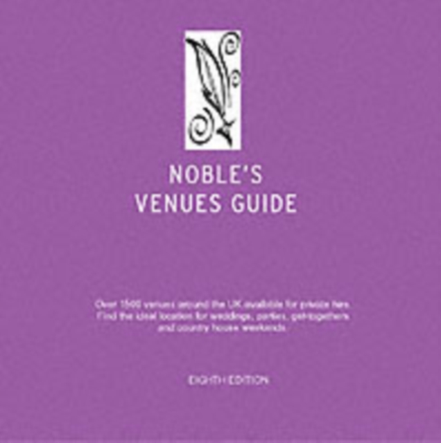 Noble's Venues Guide