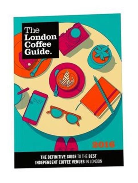 London Coffee Guide