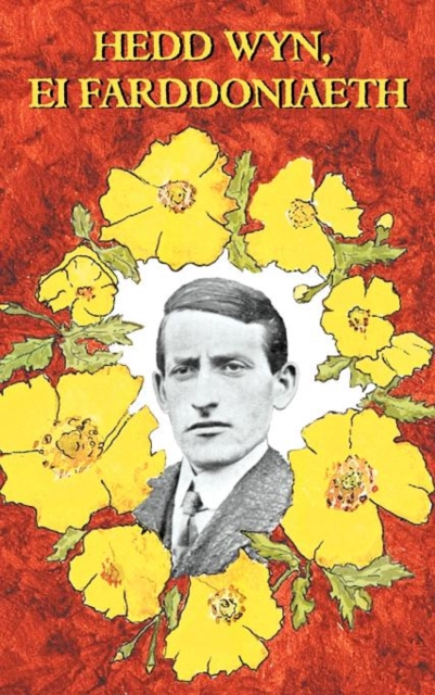 Hedd Wyn, Ei Farddoniaeth