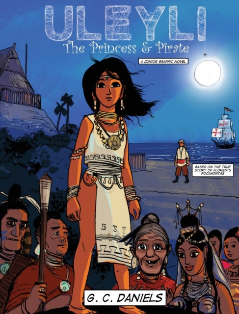 Uleyli-The Princess & Pirate (A Junior Graphic Novel)