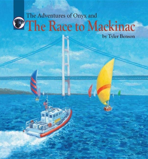 Adventures of Onyx and The Race to Mackinac