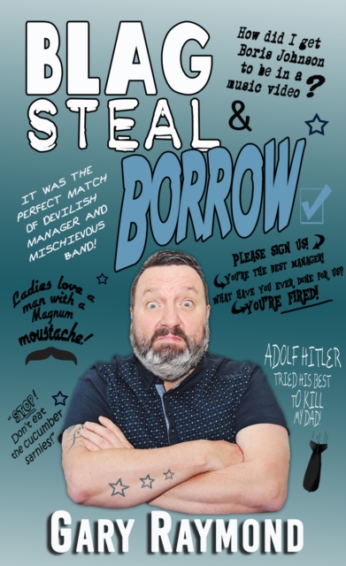 Blag Steal & Borrow