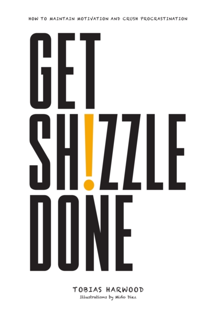 Get Shizzle Done