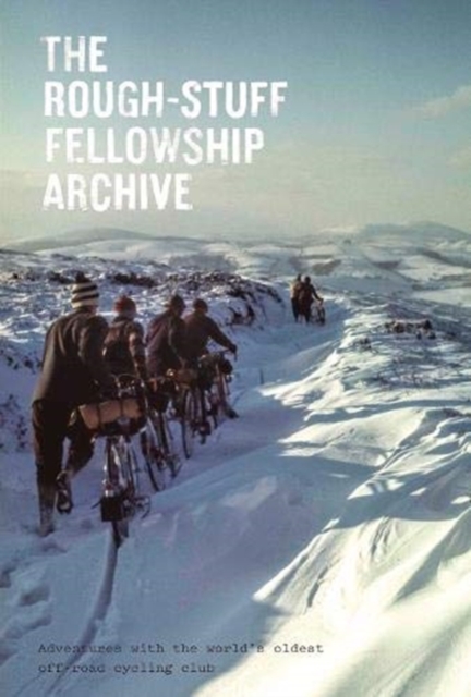 Rough-Stuff Fellowship Archive