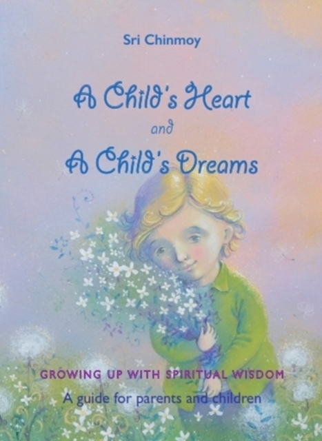 Childs Heart and A Childs Dreams