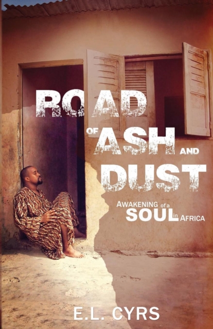 Road of Ash and Dust