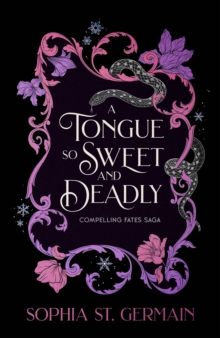 A Tongue so Sweet and Deadly : Discover your next dark and spicy enemies-to-lovers fae romantasy obsession!