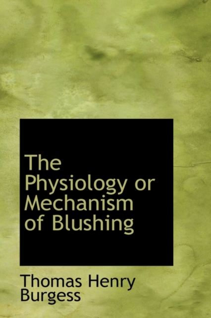 Physiology or Mechanism of Blushing