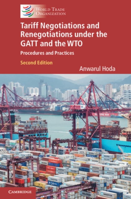 Tariff Negotiations and Renegotiations under the GATT and the WTO