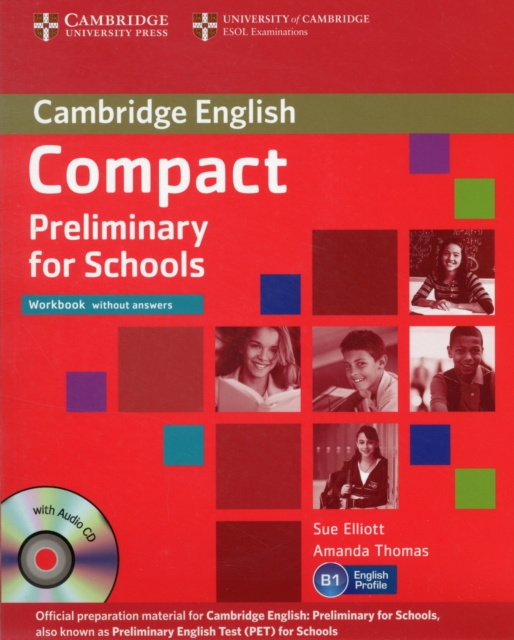 Compact Preliminary for Schools Workbook without Answers with Audio CD