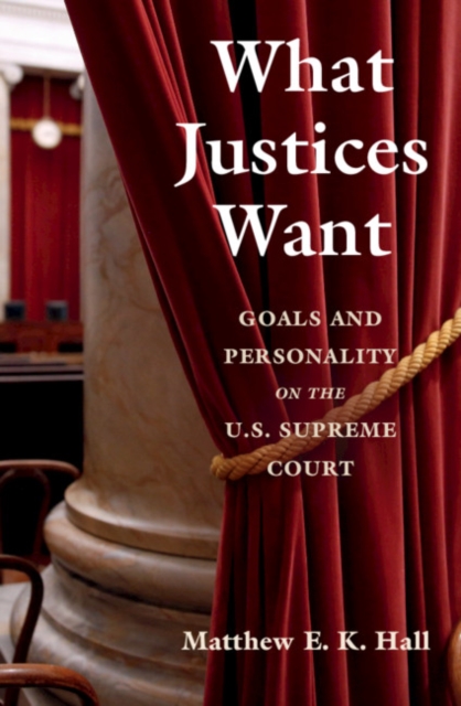 What Justices Want