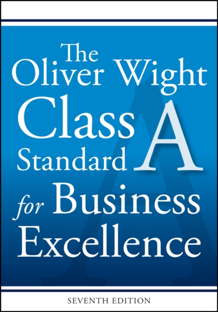 Oliver Wight Class A Standard for Business Excellence