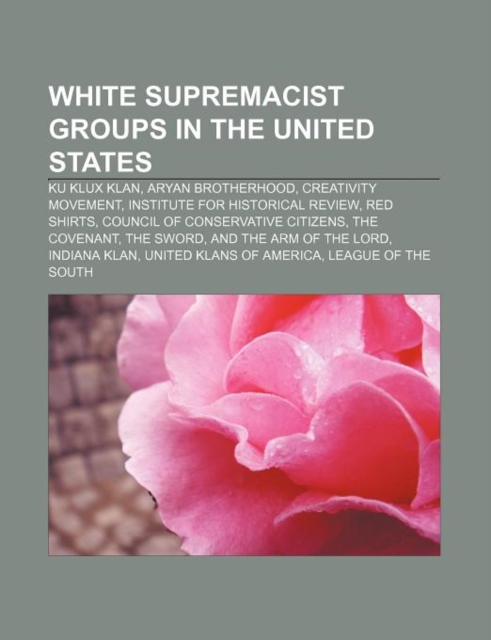 White Supremacist Groups in the United States
