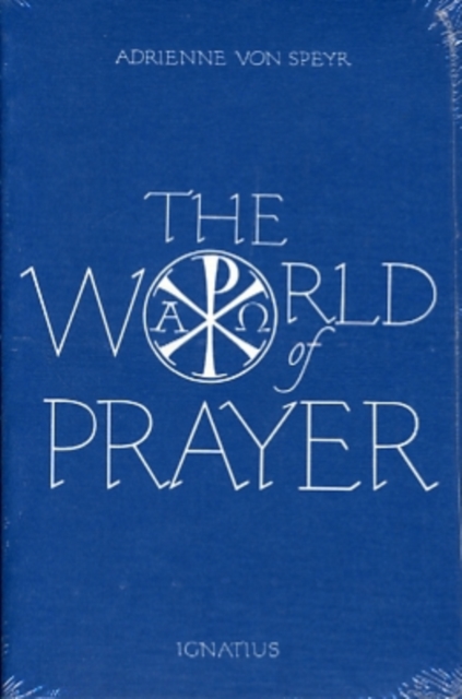 World of Prayer; Or, Prayer in Relation to Personal Religion