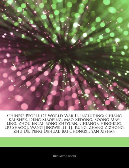 Articles on Chinese People of World War II, Including