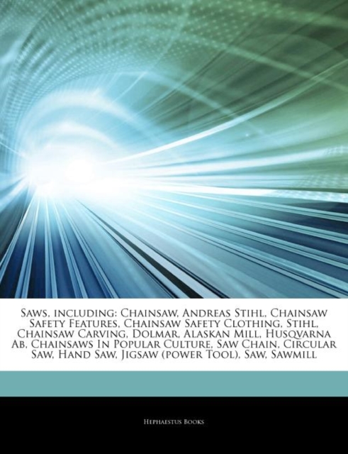 Articles on Saws, Including