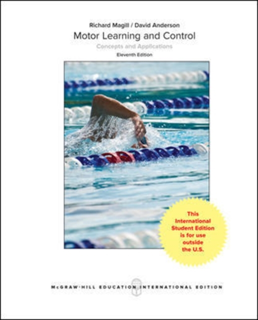 Motor Learning and Control: Concepts and Applications