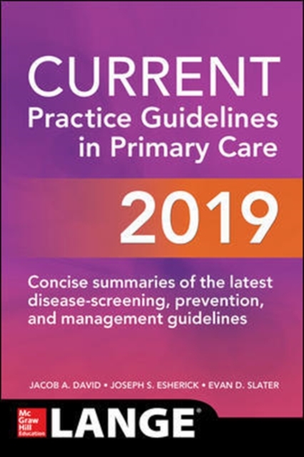 CURRENT Practice Guidelines in Primary Care 2019