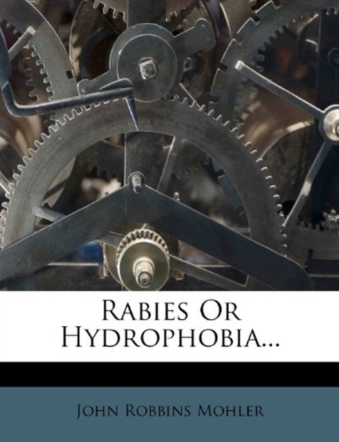 Rabies or Hydrophobia...