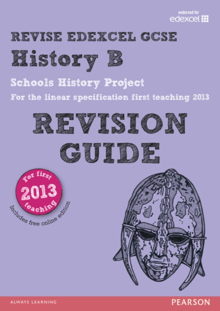 REVISE Edexcel GCSE History B Schools History Project Revision Guide (with online edition)
