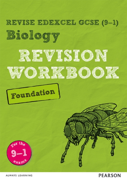 Revise Edexcel GCSE (9-1) Biology Foundation Revision Workbook