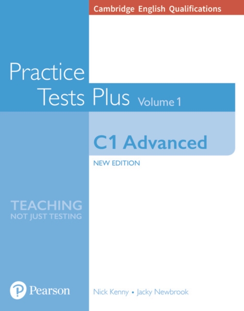 Cambridge English Qualifications: C1 Advanced Practice Tests Plus Volume 1