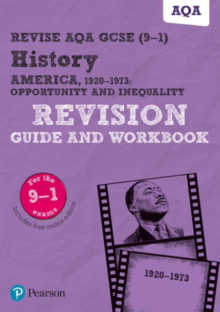 Revise AQA GCSE (9-1) History America, 1920-1973: Opportunity and inequality Revision Guide and Workbook