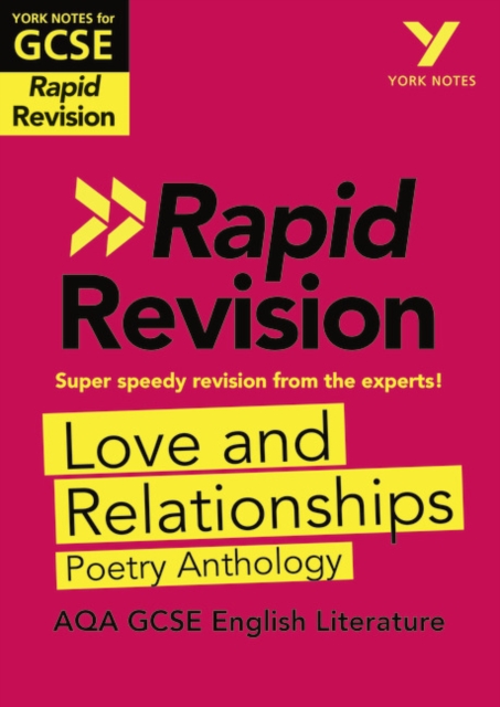 York Notes for AQA GCSE (9-1) Rapid Revision: Love and Relationships AQA Poetry Anthology
